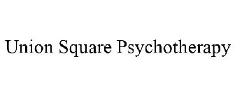 UNION SQUARE PSYCHOTHERAPY