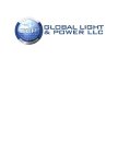 GLP GLOBAL LIGHT & POWER LLC