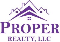 PROPER REALTY, LLC