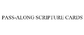 PASS-ALONG SCRIPTURE CARDS