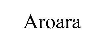 AROARA