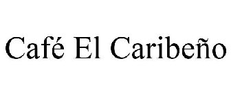 CAFÉ EL CARIBEÑO