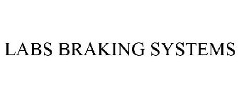 LABS BRAKING SYSTEMS