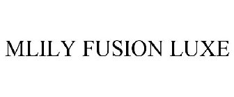 MLILY FUSION LUXE