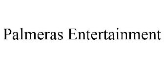 PALMERAS ENTERTAINMENT