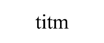 TITM