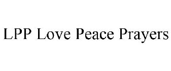 LPP LOVE PEACE PRAYERS