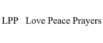 LPP LOVE PEACE PRAYERS
