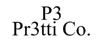 P3 PR3TTI CO.