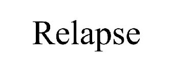 RELAPSE