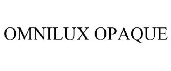 OMNILUX OPAQUE