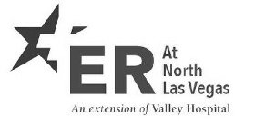 ER AT NORTH LAS VEGAS AN EXTENSION OF VALLEY HOSPITAL