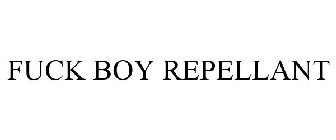 FUCK BOY REPELLANT