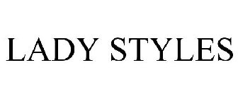 LADY STYLES