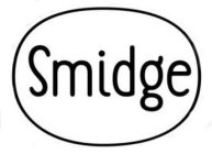 SMIDGE