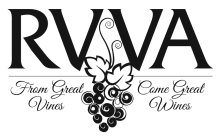 RVVA FROM GREAT VINES COME GREAT WINES