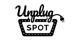 UNPLUG SPOT