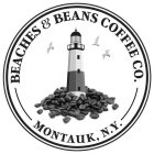 BEACHES & BEANS COFFEE CO. MONTAUK, N.Y.