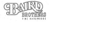 BAIRD BROTHERS FINE HARDWOODS