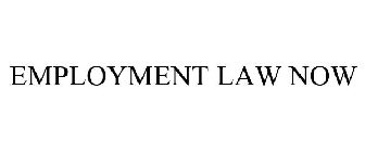 EMPLOYMENT LAW NOW