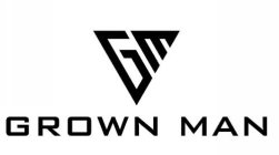 GM GROWN MAN