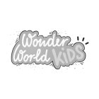 WONDER WORLD KIDS