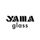 YAMA GLASS