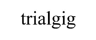 TRIALGIG