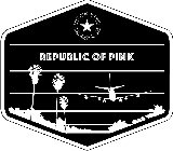 ·REPUBLIC OF PINK· DEPARTMENT OF HAPPINESS