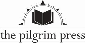 THE PILGRIM PRESS