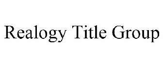 REALOGY TITLE GROUP