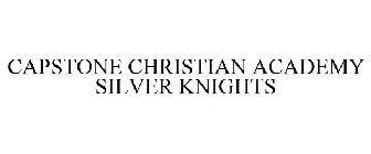 CAPSTONE CHRISTIAN ACADEMY SILVER KNIGHTS