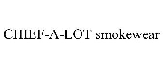CHIEF-A-LOT SMOKEWEAR
