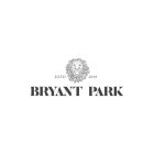 BRYANT PARK ESTD 2019