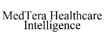 MEDTERA HEALTHCARE INTELLIGENCE