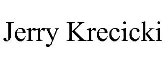 JERRY KRECICKI
