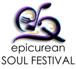 EPICUREAN SOUL FESTIVAL