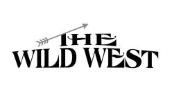 THE WILD WEST