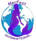 MERFEST INTERNATIONAL