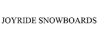 JOYRIDE SNOWBOARDS