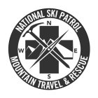 NATIONAL SKI PATROL MOUNTAIN TRAVEL & RESCUE, N, E, S, W