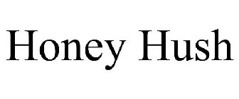 HONEY HUSH