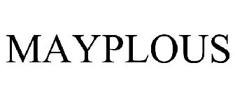 MAYPLOUS
