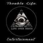 TROUBLE LIFE ENTERTAINMENT LIFE OVER DEATH