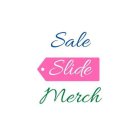 SALE SLIDE MERCH