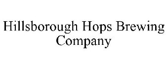 HILLSBOROUGH HOPS BREWING COMPANY