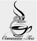 COMMUNI-TEA