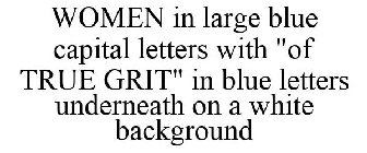 WOMEN IN LARGE BLUE CAPITAL LETTERS WITH 