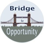 BRIDGE TO OPPORTUNITY POTENTIAL OPPORTUNITY