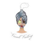 FACIAL FACTORY